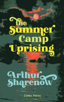Summer Camp Uprising