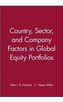 Country, Sector, and Company Factors in Global Equity Portfolios