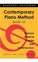 Contemporary Piano Method Book 1A