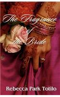 Fragrance of the Bride