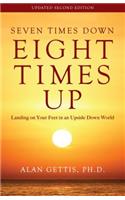 Seven Times Down, Eight Times Up: Landing on Your Feet in an Upside Down World