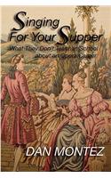 Singing For Your Supper