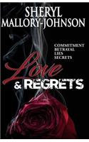 Love & Regrets