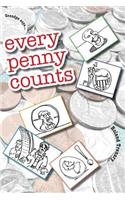every penny counts