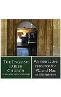 The English Parish Church Through the Centuries: Daily Life & Spirituality, Art & Architecture, Literature & Music