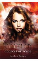 Caitlin Goddess of Peace