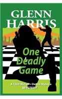 One Deadly Game