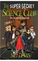 The Super-Secret Science Club