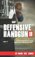 Defensive Handgun II