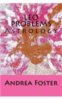 Leo Problems: Astrology