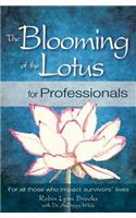 Blooming of the Lotus for Professionals