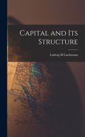 Capital and Its Structure