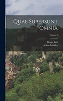 Quae supersunt omnia; Volume 2