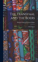 Transvaal and the Boers