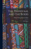 Transvaal and the Boers