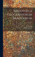 Bibliotheca geographorum Arabicorum; Volume 6