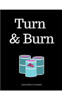 Turn & Burn 2020 Weekly Planner: A 52-Week Calendar For Barrel Racers