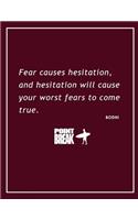 Fear Causes Hesitation (Bodhi) - Point Break Movie Quote Notebook, Exercise Book & Journal