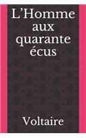 L'Homme aux quarante écus