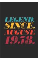 Legend Since August 1958