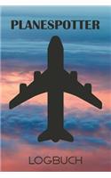 Planespotter Logbuch: 120 Seiten Tabellarische Aufzeichnungsvorlagen Für Die Flugzeugbeobachtung