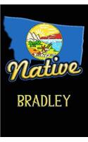 Montana Native Bradley