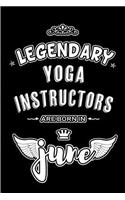 Legendary Yoga Instructors are born in June