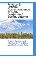 Private & Official Correspondence of Gen. Benjamin F. Butler, Volume II