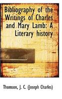 Bibliography of the Writings of Charles and Mary Lamb
