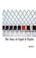 The Story of Cupid & Psyche