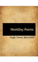 Weekday Poems