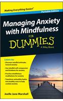 Managing Anxiety with Mindfulness For Dummies