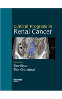 Clinical Progress in Renal Cancer