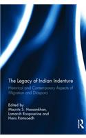 The Legacy of Indian Indenture