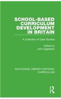 School-based Curriculum Development in Britain