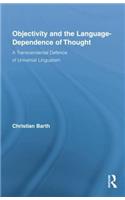 Objectivity and the Language-Dependence of Thought
