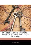 Elektrische Eisenbahn Bezuglich Ihres Baues Und Betriebes