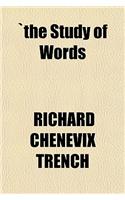 The Study of Words