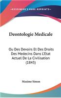 Deontologie Medicale
