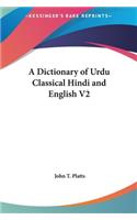 Dictionary of Urdu Classical Hindi and English V2