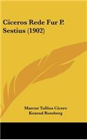 Ciceros Rede Fur P. Sestius (1902)