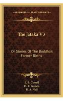 The Jataka V3