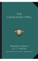 Challenge (1906) the Challenge (1906)