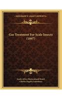 Gas Treatment For Scale Insects (1897)