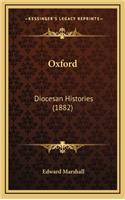 Oxford: Diocesan Histories (1882)