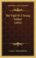 The Vigil Of A Young Soldier (1834)