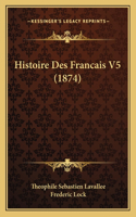 Histoire Des Francais V5 (1874)