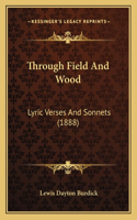Through Field And Wood