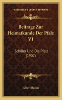 Beitrage Zur Heimatkunde Der Pfalz V1