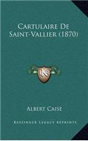 Cartulaire De Saint-Vallier (1870)